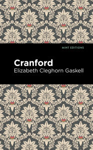 Title: Cranford, Author: Elizabeth Gaskell