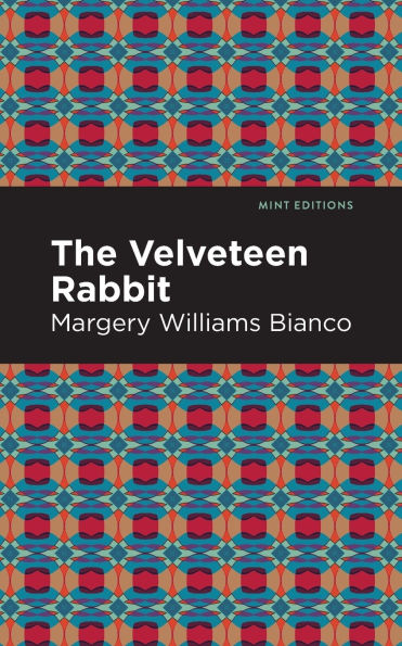 The Velveteen Rabbit