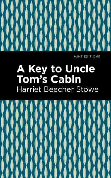 A Key to Uncle Tom's Cabin