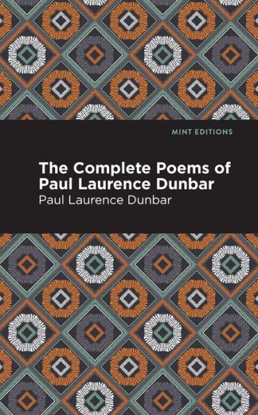 The Complete Poems of Paul Laurence Dunbar