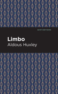 Title: Limbo, Author: Aldous Huxley