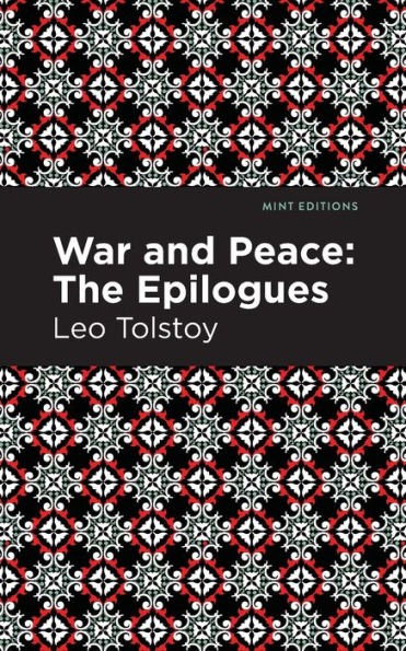 War and Peace:: The Epilogues