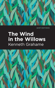 Title: The Wind in the Willows, Author: Kenneth Grahame