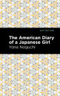 The American Diary of a Japanese Girl