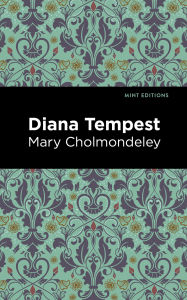 Title: Diana Tempest, Author: Mary Cholmondeley
