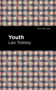 Title: Youth, Author: Leo Tolstoy