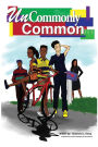 UNCOMMONLY COMMON