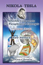 Nikola Tesla: Afterlife Comments On Paraphysical Concepts: Volume Four, New Physics