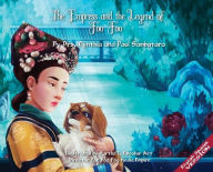 Title: THE EMPRESS AND THE LEGEND OF FOO FOO IMPERIAL VERSION English/Spanish, Author: Cynthia Sambataro