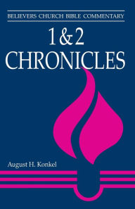 Title: 1 & 2 Chronicles, Author: August H. Konkel