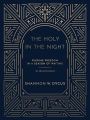 The Holy in the Night: Finding Freedom in a Season of Waiting