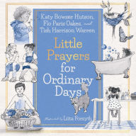 Title: Little Prayers for Ordinary Days, Author: Tish Harrison Warren