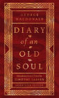 Diary of an Old Soul: Annotated Edition