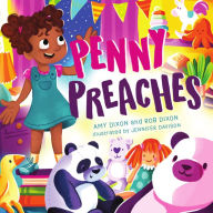 Title: Penny Preaches: God Gives Good Gifts to Everyone!, Author: Amy Dixon