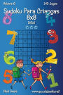 Sudoku Para Crianças 8x8 - Difícil - Volume 6 - 145 Jogos