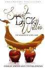 Sweet Dick Willie: Memoirs of A Doll Baby