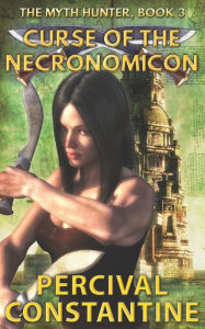 Title: Curse of the Necronomicon, Author: Percival Constantine