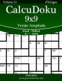 CalcuDoku 9x9 Versão Ampliada - Fácil ao Difícil - Volume 11 - 276 Jogos