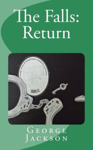 Title: The Falls: Return, Author: George Jackson Sir