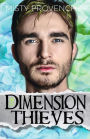 The Dimension Thieves: Episodes 4-6