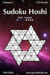 Title: Sudoku Hoshi - De Fácil a Experto - Volumen 1 - 276 Puzzles, Author: Nick Snels