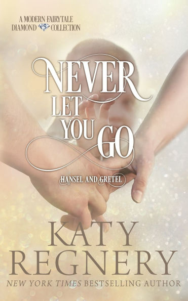 Never Let You Go