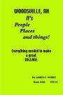 Woodsville, it's people Places and Thngs