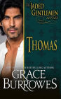 Thomas: The Jaded Gentlemen Book 1