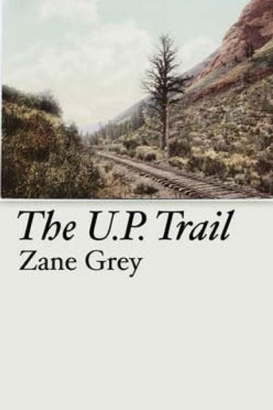 The U.P. Trail