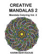 Creative Mandalas 2: Mandala Coloring