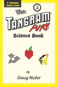 Title: Tangram Fury Science Book, Author: Doug Nufer