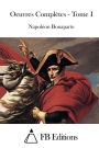 Oeuvres Compl tes - Tome I