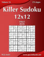 Killer Sudoku 12x12 - Difícil - Volume 16 - 276 Jogos