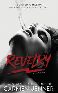 Title: Revelry, Author: Carmen Jenner