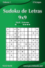 Sudoku de Letras 9x9 - Fácil ao Extremo - Volume 1 - 276 Jogos