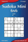 Sudoku Mini 6x6 - Fácil - Volume 44 - 276 Jogos