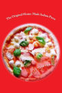 The Original Home-Made Italian Pizza: How to become a pizza wizard