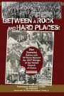 Between a Rock and Hard Places: Our Journey Before and 50 Years Beyond the 1957 Merger of the United Church of Christ