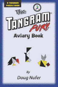 Title: Tangram Fury Aviary Book, Author: Doug Nufer