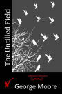 The Untilled Field