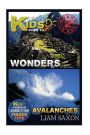 A Smart Kids Guide To WONDERS AND AVALANCHES: A World Of Learning At Your Fingertips