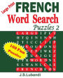 Large Print FRENCH Word Search Puzzles 2