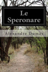 Title: Le Speronare, Author: Alexandre Dumas