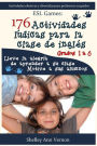 176 Actividades l�dicas para la clase de ingl�s: Grados 1 a 6