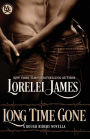 Long Time Gone (Rough Riders Series)
