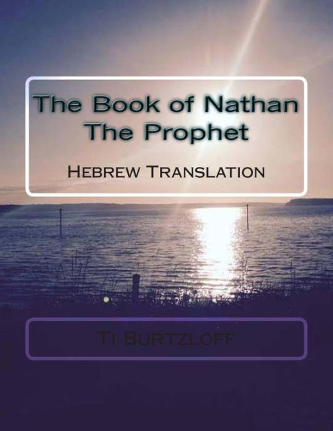 What Is The Book Of Nathan The Prophet