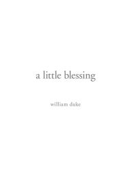 Title: a little blessing, Author: William Duke