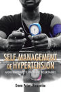 SELF-MANAGEMENT OF HYPERTENSION: AMONG RESIDENTS OF ST. VINCENT AND THE GRENADINES