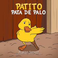 Title: Patito Pata De Palo, Author: Angeles Samper