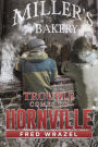 Trouble Comes to Hornville